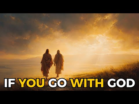 If You Are Truly Walking With God, These Things Will Happen | Biblical Wisdom