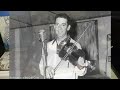 «Basile Waltz» - Harry Choates and His Fiddle