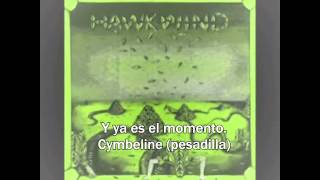 Hawkwind - Cymbaline (Pink Floyd Cover)  (Subtítulos español)