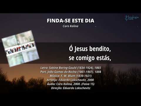 Finda-se este dia - Coro Kolina - LYNDHURST - Trad. João Gomes da Rocha - Arr. Eduardo Lakschevitz