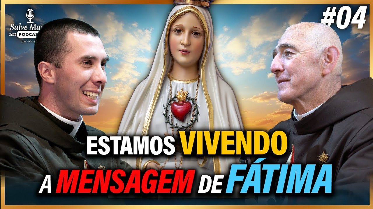 🎙️Nossa Senhora de Fátima: um SEGREDO da Mãe de Deus para nós