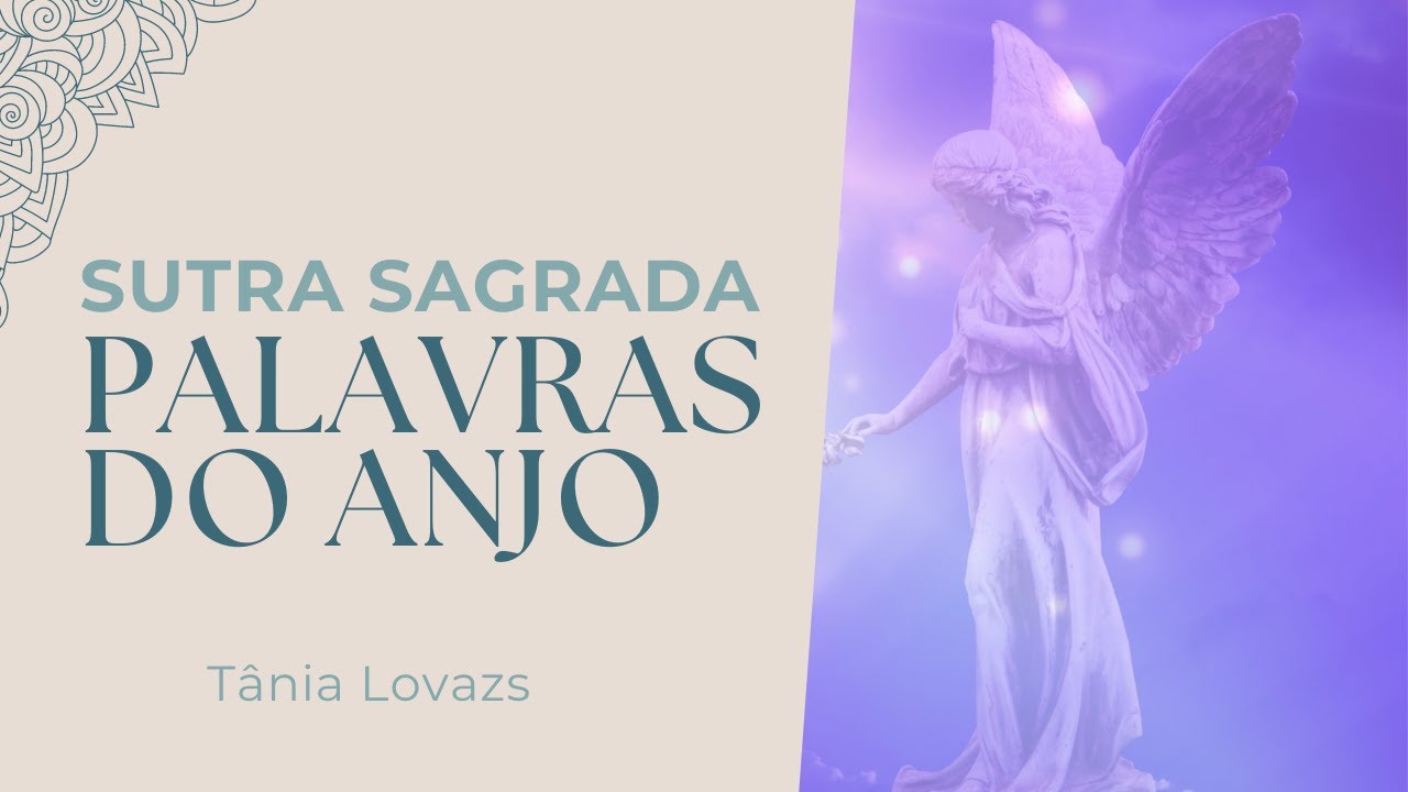 Sutra Sagrada - Palavras do Anjo