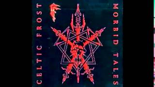 Celtic Frost - Human
