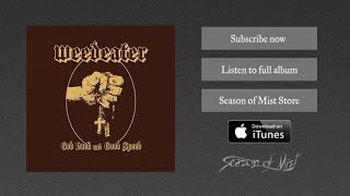 Weedeater - God Luck and Good Speed