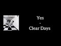 Yes - Clear Days (Lyrics)