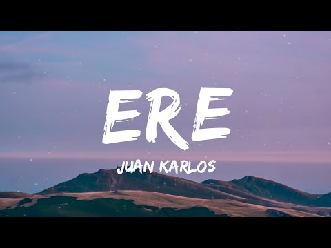 Juan Karlos - ERE (Lyrics) | "tatlong bilyon, ikaw lamang ang aking gusto"