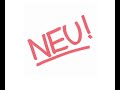 Neu Hallogallo for 10 hours