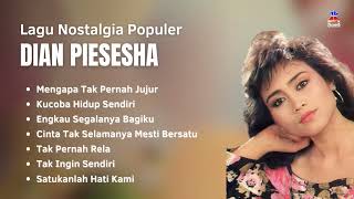 Download lagu Dian Piesesha Lagu Nostalgia Populer | Mengapa Tak Pernah Jujur, Kucoba Hidup Sendiri mp3