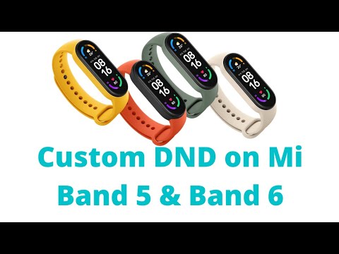 Activate Custom DND Mode on Mi Band 5 & Band 6