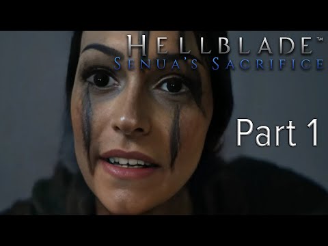 Hellblade Senua's Sacrifice Part 1