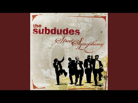 Absolutely - The Subdudes