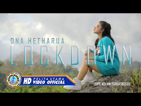 Ona Hetharua - Lockdown  (Official Music Video)