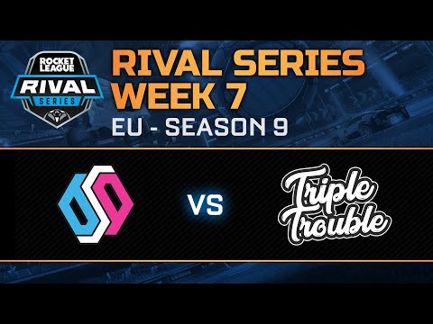 Rival Series EU Week 7 - Team BDS vs Triple Trouble