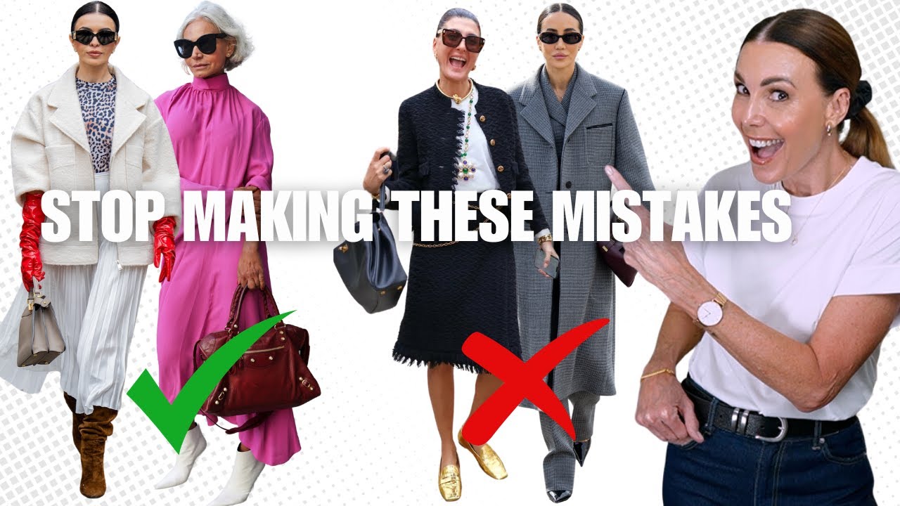6 Fashion Mistakes Making You Look 10 Years Older!