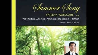 oboe Miguel del Aguila SUMMER SONG for oboe and piano (begin) Katsuya Watanabe, Japan/Profil Germany
