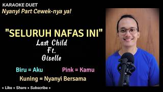 Download lagu Seluruh Nafas Ini (Karaoke Duet) | Male Part Only - Tanpa Vokal Cewek | Last Child ft. Giselle mp3