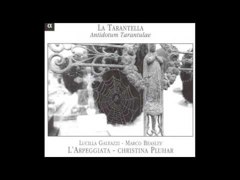 L'Arpeggiata "La carpinese" (Tarantella)