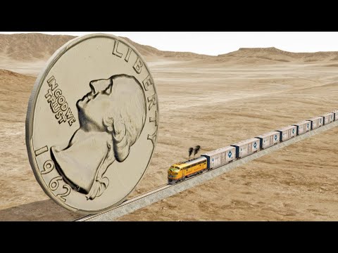 Trains vs Giant Quarter Dollar -BeamNG.drive