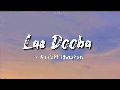 Lae Dooba -lyrics || Aiyaary || Sunidhi Chauhan || LYRICS🖤 #laedooba