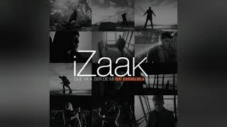 Izaak - Que Va a Ser De Mi Ft. Cosculluela