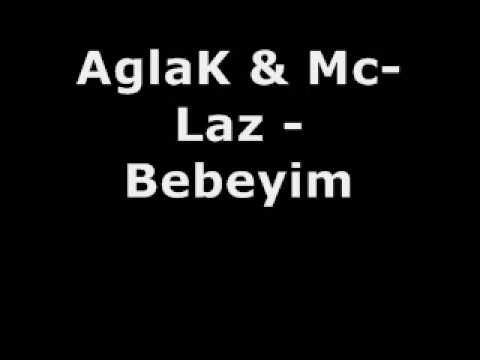 AglaK & Mc-Laz - Bebeyim