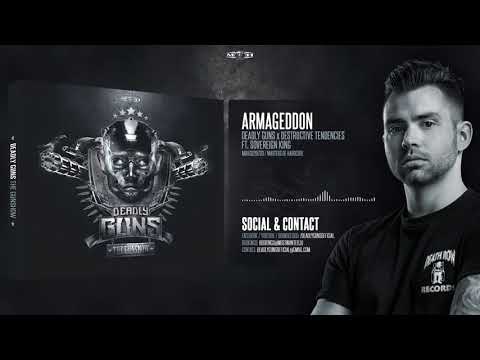 Deadly Guns x Destructive Tendencies ft.  Sovereign King - Armageddon