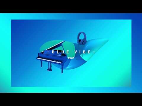 BOLD - Blue Vibe