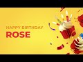 Happy Birthday ROSE Happy Birthday Song Made Especially For You