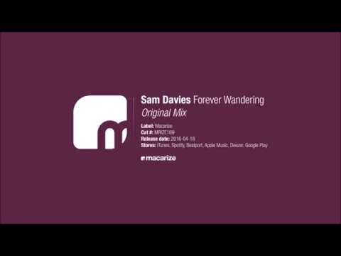Sam Davies - Forever Wandering (Original Mix) [Macarize]