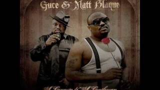 Guce & Matt Blaque 