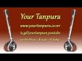 Your Tanpura - .B Scale - 0.75 kattai
