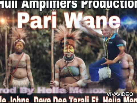 Pari Wane- Pule Johns _x_ Dave Dee Tarali Ft. Hella Menox (Huli Amplifies Production)