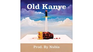 Old Kanye Type Beat (Produced By Nubia)