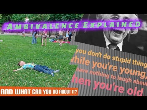 Ambivalence Explained