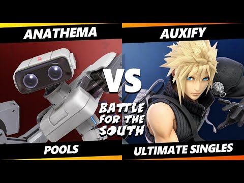 Battle for the South - Anathema (ROB) Vs. Auxify (Cloud, Pyra Mythra) Smash Ultimate - SSBU