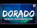 Dorado - Mahmood, Sfera Ebbasta, Feid ( Testo/Lyrics )