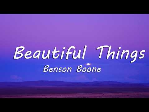 Benson Boone - Beautiful Things (Lyrics)