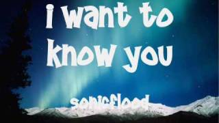 I Want To Know You ~ Sonicflood (worship)