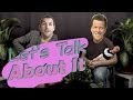 Let's Talk About It [h3h3productions] 