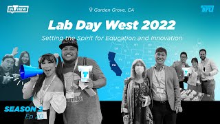 InTRUview S2 Ep.20: Lab Day West 2022