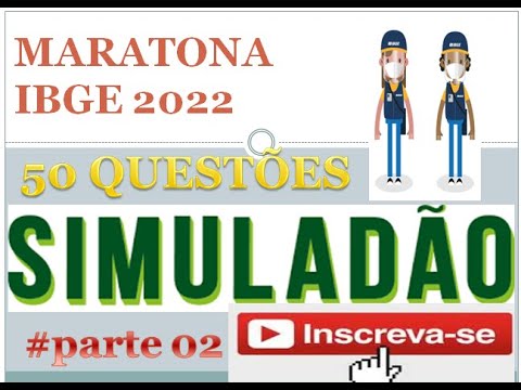 Maratona IBGE 2022 - parte 02