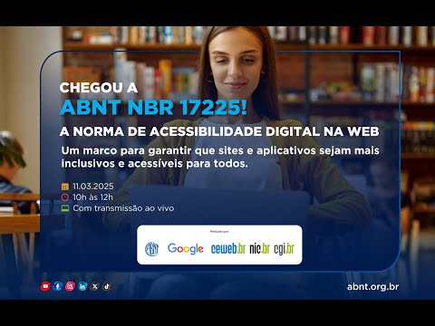 Miniatura de Lançamento da ABNT NBR 17225 – Acessibilidade digital para Web (Tradução de Audiodescrição)