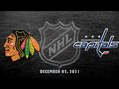 NHL Blackhawks vs Capitals | Dec.02, 2021