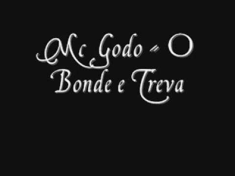 Mc Godo O Bonde e Treva