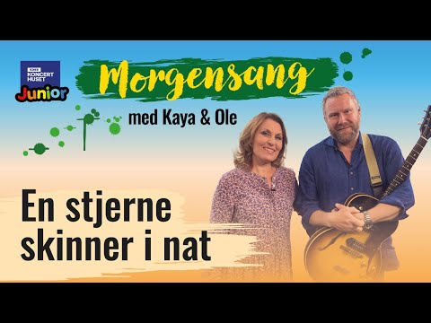 En stjerne skinner i nat // Morgensang