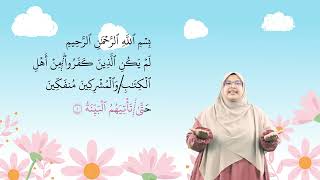 Download lagu 033 SURAH AL BAYYINAH AYAT 1 (BUKU 1 MODUL HAFAZAN TTNP) mp3