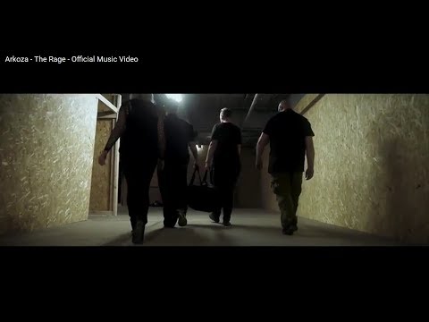 Arkoza - The Rage - Official Music Video