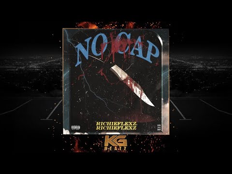 Richie Flexz - No Cap [New 2021]