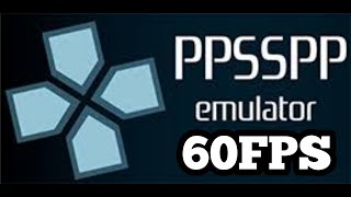 How To Unlock 60FPS On PPSSPP Emulator | 60FPS Cheat Codes