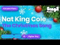 The Christmas Song Nat King Cole Higher Key Piano Karaoke
